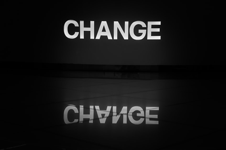 Embracing Change for a Better Future